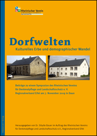 Dorfwelten – Kulturelles Erbe und demographischer Wandel