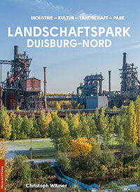 Landschaftspark Duisburg-Nord Landschaftspark Duisburg-Nord
