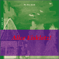 Alice Eisklotz! Alice Eisklotz!