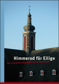 Himmerod für Eilige Himmerod für Eilige